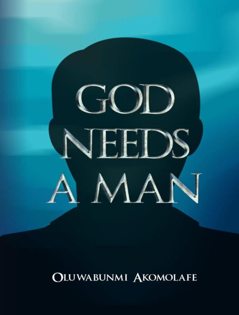 GOD NEEDS A MAN